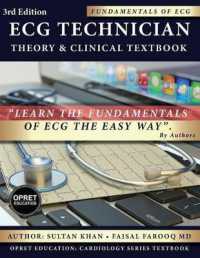 ECG Technician : Theory & Clinical Textbook