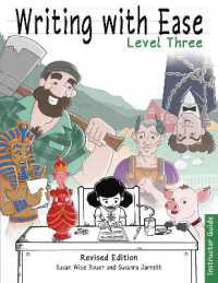 Writing with Ease 3 Revised Instructor Guide (The Complete Writer)