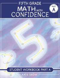 Fifth Grade Math with Confidence Student Workbook a (Math with Confidence)