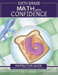 Sixth Grade Math with Confidence Instructor Guide (Math with Confidence)