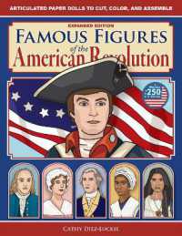 Famous Figures of the American Revolution, Expanded Edition （2ND）