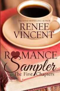 Romance Sampler: The First Chapters