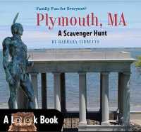 Plymouth, Ma : A Scavenger Hunt (Look Books)