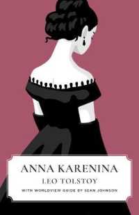 Anna Karenina (Canon Classics Worldview Edition) (Canon Classics")