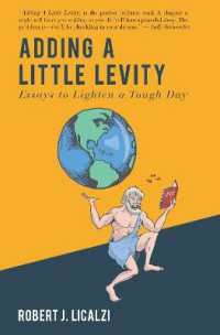 Adding a Little Levity : Essays to Lighten a Tough Day