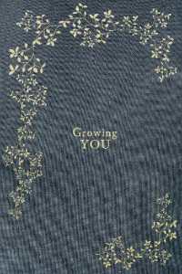 Growing You : A Pregnancy & Birth Story Book