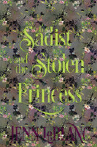 The Sadist and The Stolen Princess: Atonement: MADOC (Lords of Time") 〈6〉