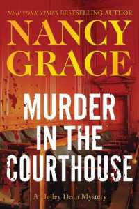 Murder in the Courthouse : A Hailey Dean Mystery