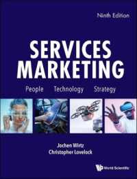 サービス業のマーケティング（第９版）<br>Services Marketing: People, Technology, Strategy (Ninth Edition)