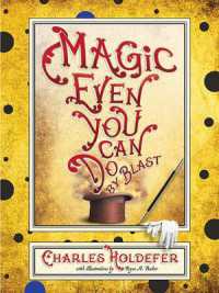 Magic Even You Can Do : By Blast