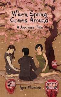 When Spring Comes Around: A Japanese Tale