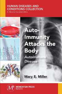 Auto-Immunity Attacks the Body : Autoimmune Disease (Human Diseases and Conditions Collection)
