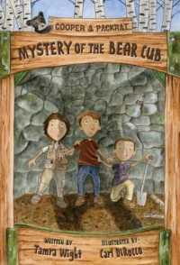 Mystery of the Bear Cub (Cooper and Packrat Adventure)