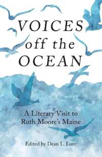 Voices Off the Ocean : A Literary Visit to Ruth Moore's Maine