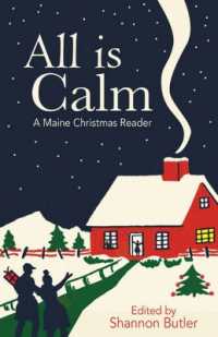 All Is Calm : A Maine Christmas Reader