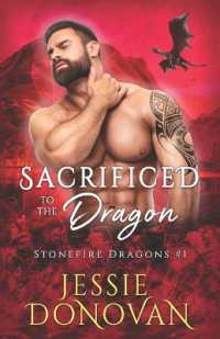 Sacrificed to the Dragon (Stonefire British Dragons)