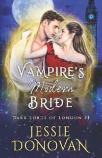 Vampire's Modern Bride (Dark Lords of London)