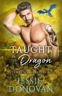 Taught by the Dragon (Stonefire British Dragons)