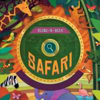 Slide-N-Seek: Safari : A sliding wheel and hidden picture book