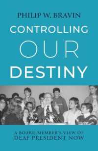 Controlling Our Destiny - a Board Member's View of Deaf President Now