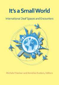 It`s a Small World - International Deaf Spaces and Encounters