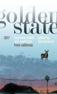 Golden State 2017 : The Best New Writing from California