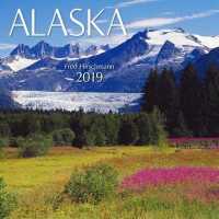 Alaska 2019 Calendar （WAL）