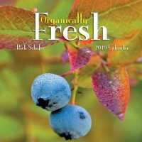 Organically Fresh 2019 Calendar （WAL）