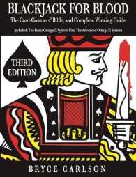 Blackjack for Blood : The Card-Counters' Bible and Complete Winning Guide （Third）