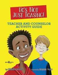 He'S Not Just Teasing - Counsellor Guide : Teacher and Counselor Activity Guide (He's Not Just Teasing - Counsellor Guide)