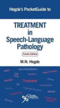 Hegde's PocketGuide to Treatment in Speech-Language Pathology （4TH）