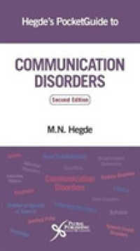 Hegde's PocketGuide to Communication Disorders （2ND）