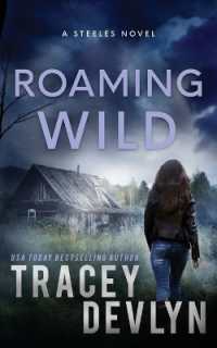 Roaming Wild (Steele Ridge)