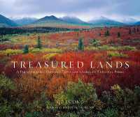 Treasured Lands : A Photographic Odyssey through America's National Parks