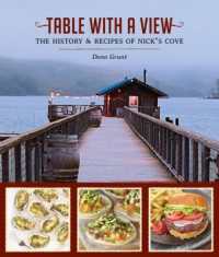 Table with a View : The History and Recipes of Nick's Cove
