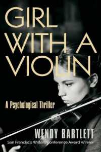 Girl with a Violin : A Psychological Thriller