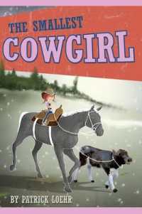 The Smallest Cowgirl (Building Character)