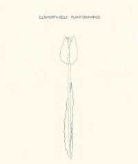 Ellsworth Kelly : Plant Drawings （Reprint）
