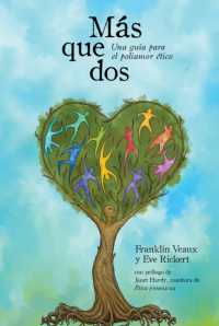 Mas que dos : Una guia para el poliamor etico -- Paperback / softback (Spanish Language Edition)
