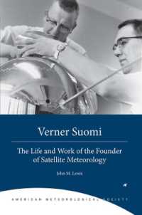 Verner Suomi - the Life and Work of the Founder of Satellite Meteorology