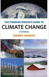 The Thinking Person`s Guide to Climate Change - Second Edition