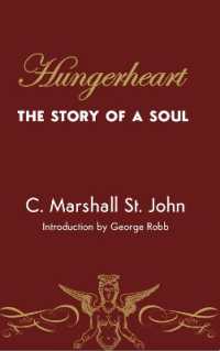 Hungerheart : The Story of a Soul (Sapphic Classic)