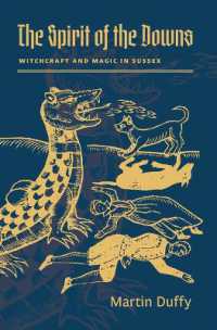 The Spirit of the Downs : Witchcraft and Magic in Sussex