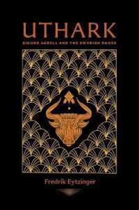 Uthark : Sigurd Agrell and the Swedish Runes