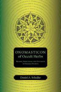 Onomasticon of Occult Herbs : Names, Identities and Epithets of Sacred Plants