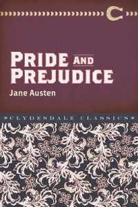 Pride and Prejudice (Clydesdale Classics) （Reissue）