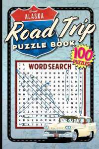 The Great Alaska Road Trip Puzzle Book (Grab a Pencil Press)
