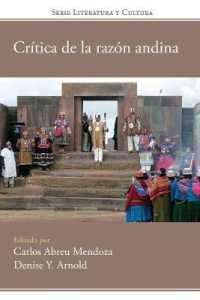 Crítica de la razón andina (Historia y Ciencias Sociales)