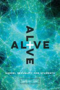 Alive : Gospel Sexuality for Students