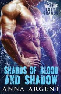 Shards of Blood and Shadow (Lost Shards)